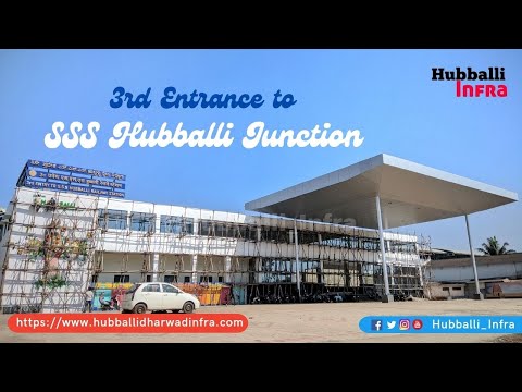 3rd entrance to Hubballi Railway Station: Almost ready