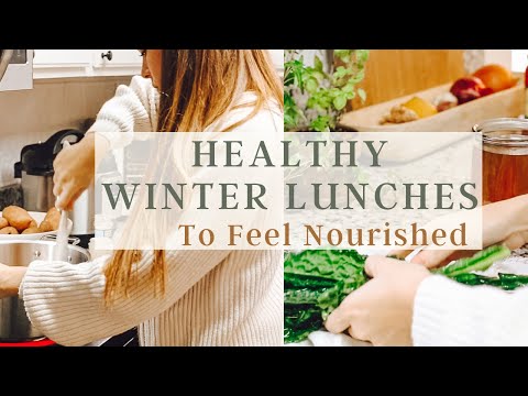 Healthy winter lunch ideas to feel nourished - Cook With Me (winter warmers for the family)