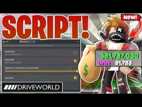 Roblox Drive World Script GUI / Hack (AUTOFARM + MONEY GLITCH + CODES + INF MONEY) *PASTEBIN 2024*