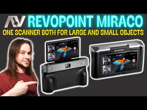 The Revopoint MIRACO - Finally one scanner to rule them all!?