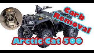 Arctic Cat 500 / 400  -  Carburetor Removal to Carb Rebuild  -  Link Below