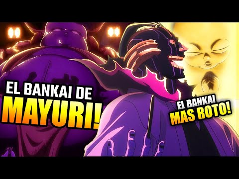 El BANKAI de MAYURI ¡¿EL BANKAI mas ROTO?! ¿Estuvo a la ALTURA?#bleach #bleach2024