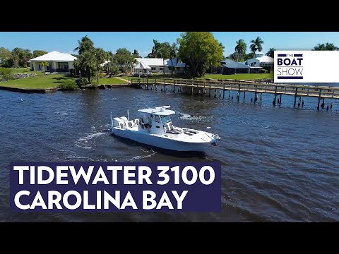 TIDEWATER 3100 Carolina Bay - Fishing Boat Review - The Boat Show