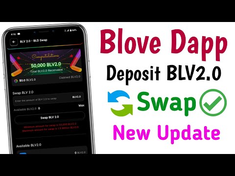 Blove Dapp BLV 2.0 Deposit & Swap Process ! Blove dapp blv 2.0 deposit staking update