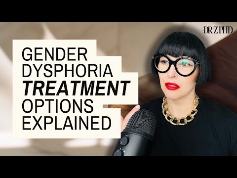 Understanding Gender Dysphoria: A Spectrum of Treatment Options!