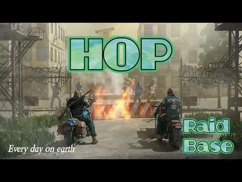 LDOE HOP | Last day on earth | Raid base | 1.17.1 #ldoehop #raidhop