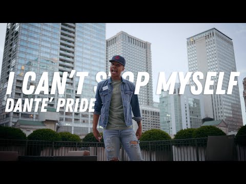 Dante' Pride - I Can't Stop Myself "I.C.S.M." (Official Video)