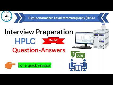 HPLC Interview questions and answers | HPLC part 2