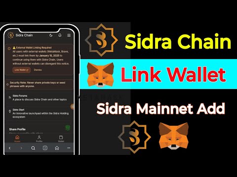 Sidra chain wallet linking | Sidra chain wallet connect Metamask | Sudrachain link wallet withdrawal