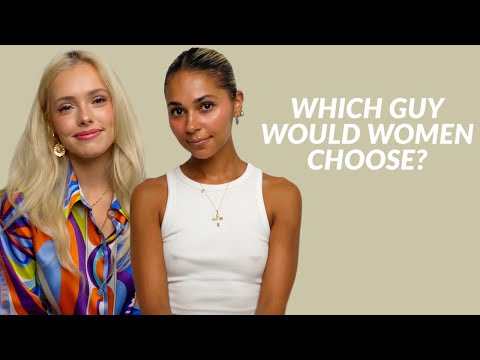 Women Choose Which Guy They Would Rather Date (Would You Rather...)