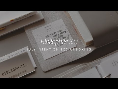 Bibliophile 3.0 | July Intention Box Unboxing | Cloth & Paper