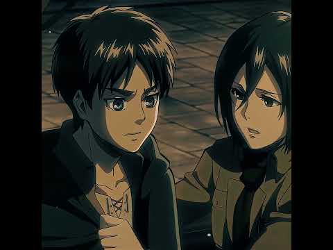 Eren & Mikasa Edit | #shorts #aot #eren #edit