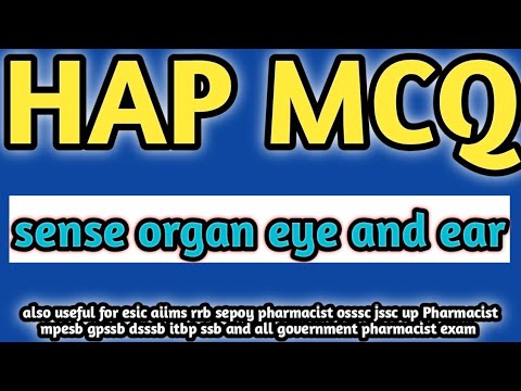 sense organ eye and ear#hapmcq#railwaypharmacistexam2024#ossscpharmacistandmphwexam2024