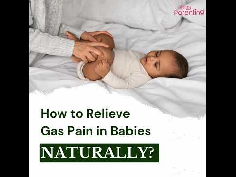 Home Remedies For Gas In Babies | How To Relieve Gas Pain In Babies