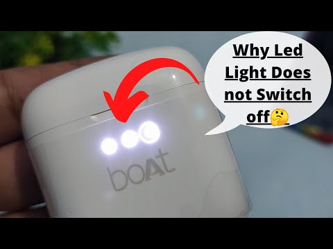 Boat Airdopes 131 Led Light Does Not Switch Off 🤔 l जाने क्यों?