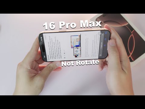 Fix iPhone 16/16 Pro Max not rotate in Landscape Mode