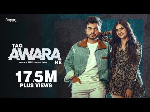 Tag Awara Ke (Official Video) Amanraj Gill, Shivani Yadav, Shiva Choudhary | New Haryanvi Song 2024