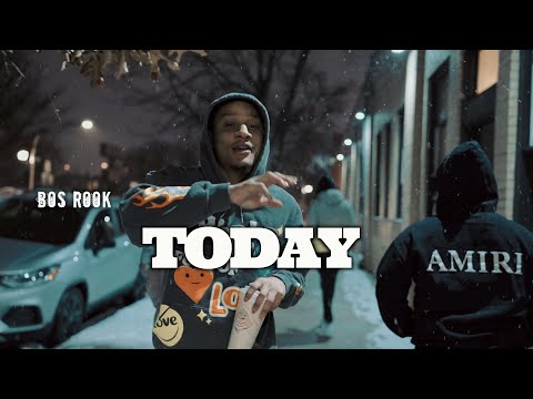 Bos Rook - "TODAY" (Official Video) Dir. Yardiefilms