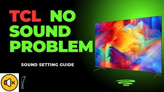 Tcl Android Tv Sound Settings| Tcl tv Sound Not Working  | Tcl Smart Tv Sound Problem | Guide