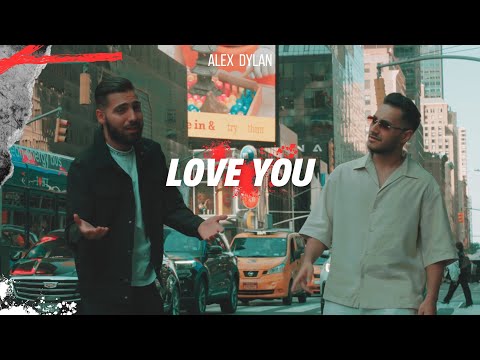 ALEX & DYLAN - Love You (Official Video 2024)