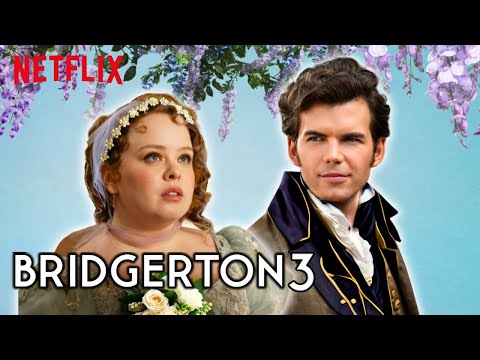 BRIDGERTON Season 3: First Look & Teaser Revealed!