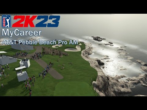 PGA Tour 2K23 | Season 5 | MyCareer | EP 7 | RD 2 Pebble Beach AT&T Pro AM