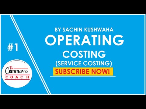 Operating costing in Hindi CMA inter  CA inter B com  CS Executive - PART-1 | The commerce coach