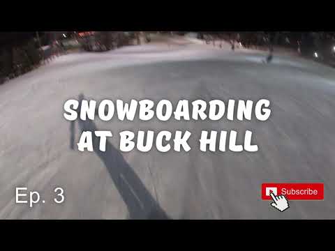 Snowboarding at Buck Hill Ep.3