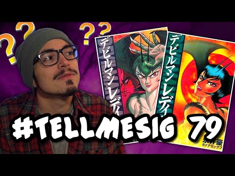 #Tellmesig 79 - Com'è il manga di DEVILLADY?