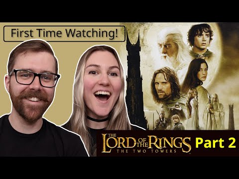 The Lord of the Rings: The Two Towers (Extended) | Part 2 | First Time Watching! | Movie REACTION!