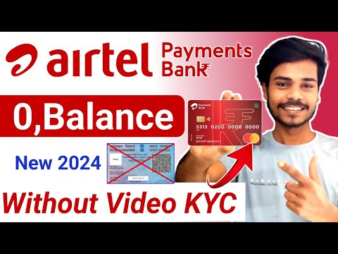 Without Video KYC | airtel payment bank account open 2024 - airtel payment bank account kaise khole