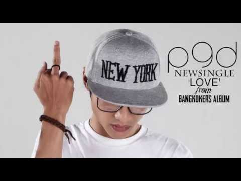 P9d - 'Love' (Official Audio)