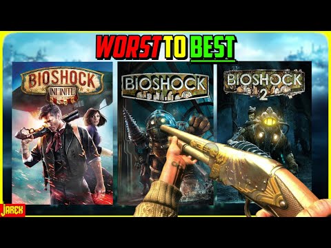 Ranking The Bioshock Games From Worst To Best (This won't make people salty)