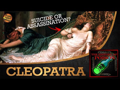 History of Poison - Cleopatra