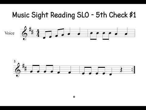 Music Sight Reading SLO   5 Check 1