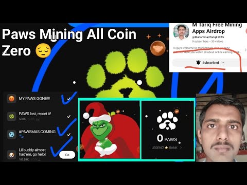 Paws Mining All Coin Zero | How to claim All Coin | Listing Date Paws | Paws Location Airdrop