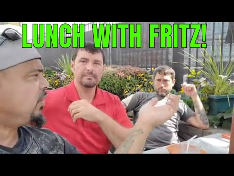 Lunch With Fritz!!