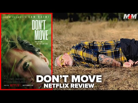 Don't Move (2024) Netflix Movie Review