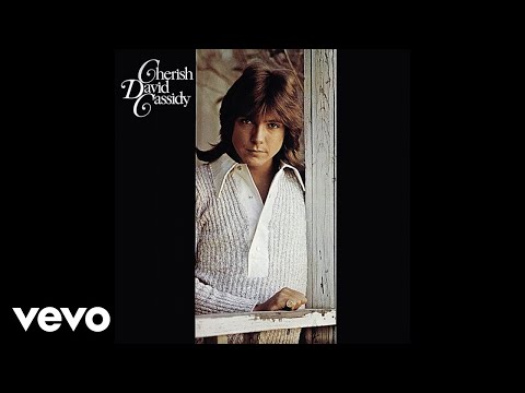 David Cassidy - Cherish (Audio)