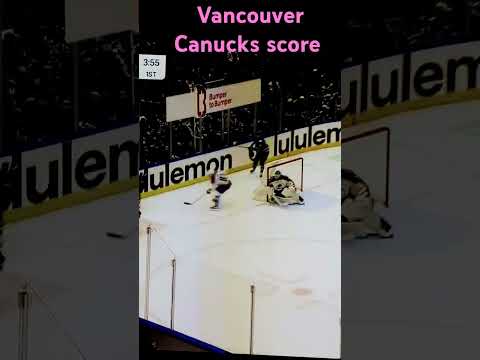 Vancouver Canucks score #NHL #hockey #canucks #score #shortsvideo