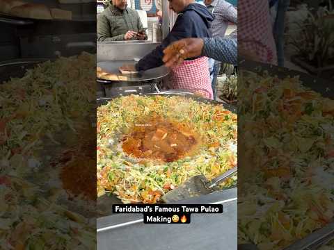 Faridabad’s Famous Tawa Pulao Making😳🔥|| Indian Street Food