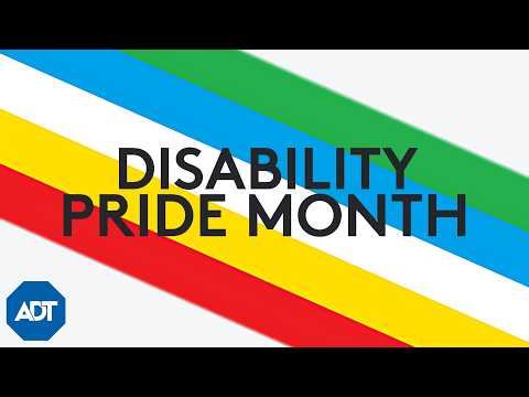 Celebrate Disability Pride Month with Us!