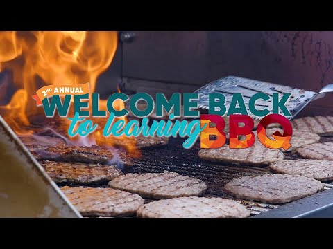 The Second Annual Welcome Back to Learning BBQ