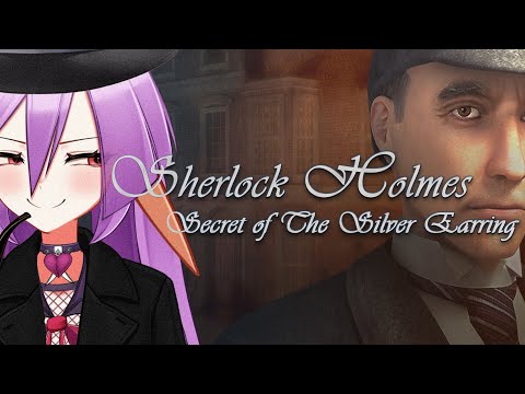 【Sherlock Holmes: The Silver Earring】 (2004)  Return to the retro adventure games!【VAllure】