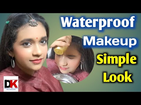 Waterproof  simple Makeup Step-by-Step ll Makeup Tutorial ll  Easy to do makeup for beginners