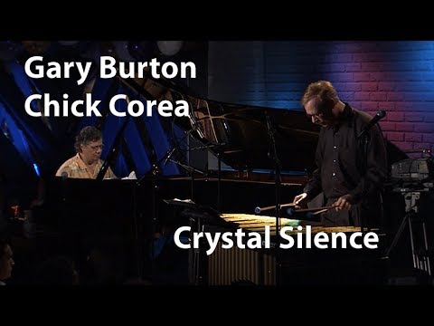 Gary Burton / Chick Corea - Crystal Silence