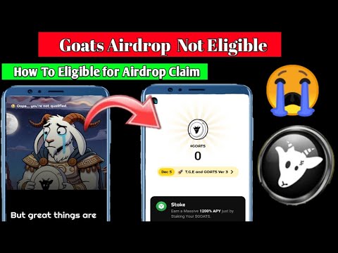 Goats Airdrop Not Eligible | Oops You're Not Qualify Airdrop | Goats Eligible Criteria |