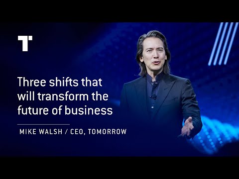 The AI Future Of Business: 3 Big Shifts | Mike Walsh | Futurist Keynote Speaker