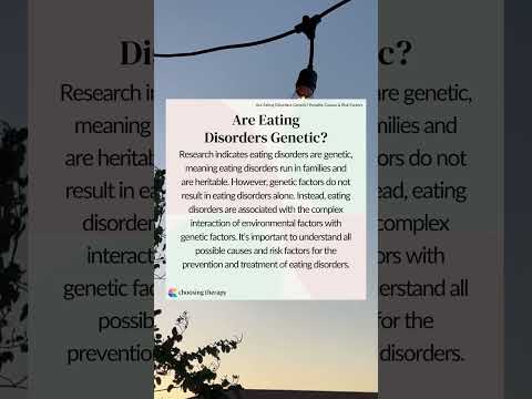 Are Eating Disorders Genetic?