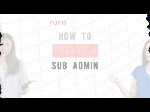 How to create a sub admin | Mobile App | Runo